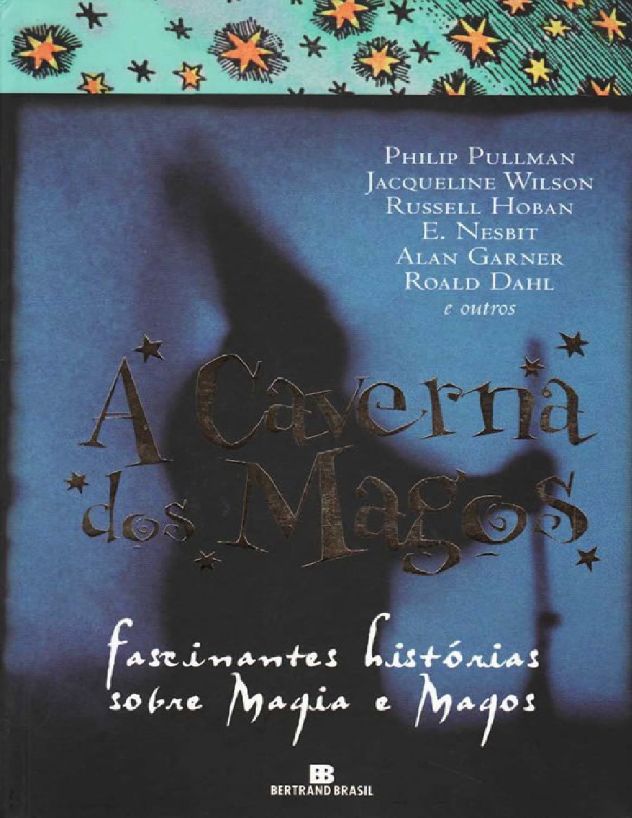 A Caverna dos Magos