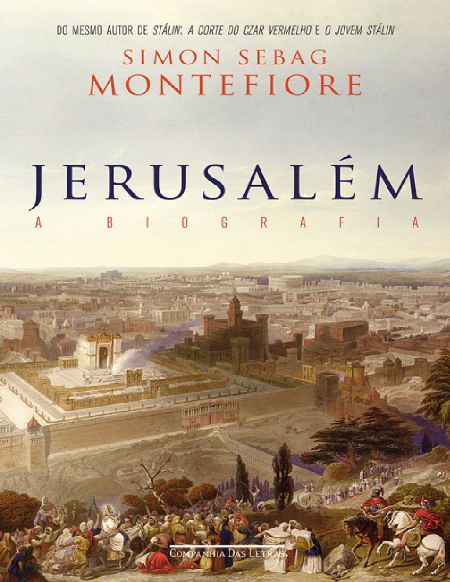 A Biografia - Simon Sebag Montefiore